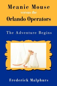 bokomslag Meanie Mouse Versus the Orlando Operators