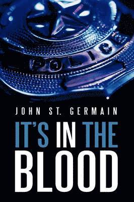 John St Germain - It's in the Blood, Häftad