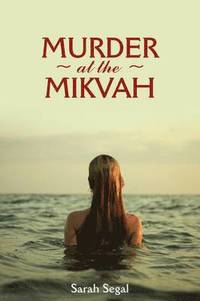 bokomslag Murder At The Mikvah