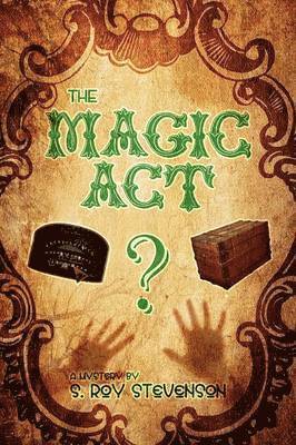 The Magic ACT 1