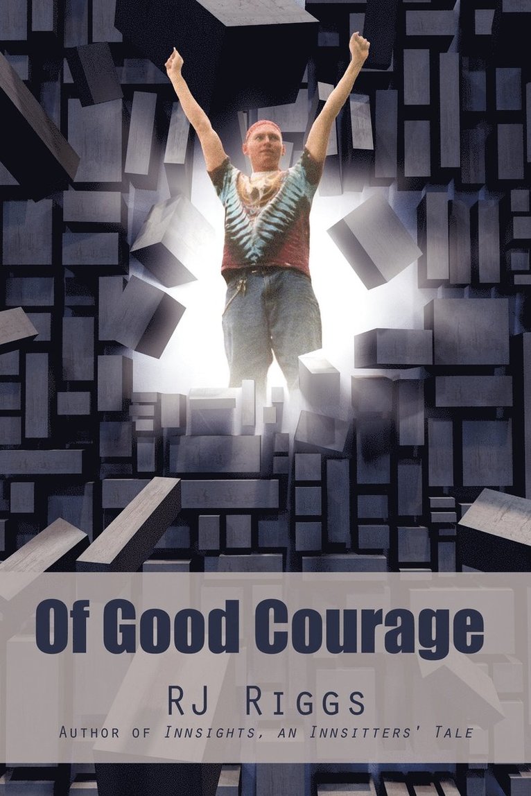 Of Good Courage 1