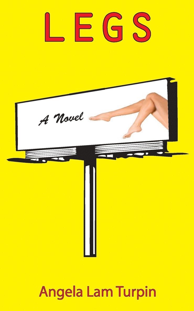 Angela Lam Turpin - Legs, Häftad