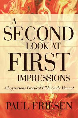 A Second Look at First Impressions 1