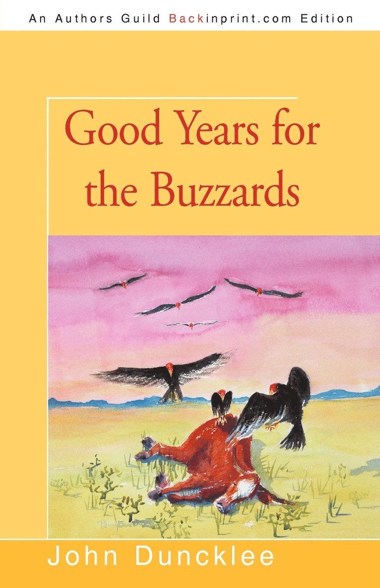 Good Years for the Buzzards 1