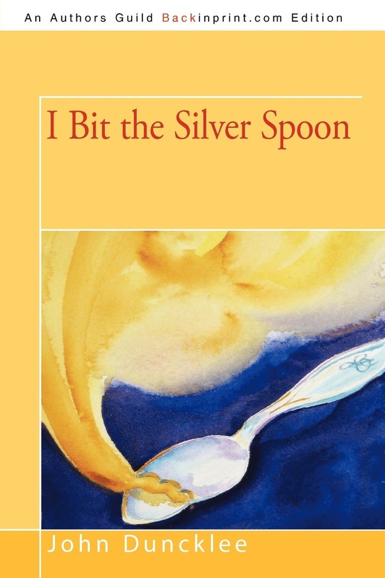 I Bit the Silver Spoon 1