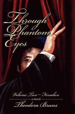 Through Phantom Eyes 1