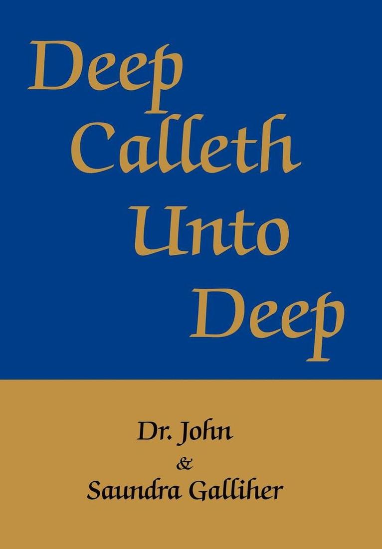 Deep Calleth Unto Deep 1