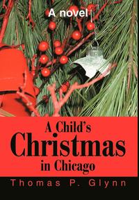 bokomslag A Child's Christmas in Chicago
