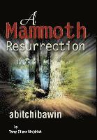 A Mammoth Resurrection 1