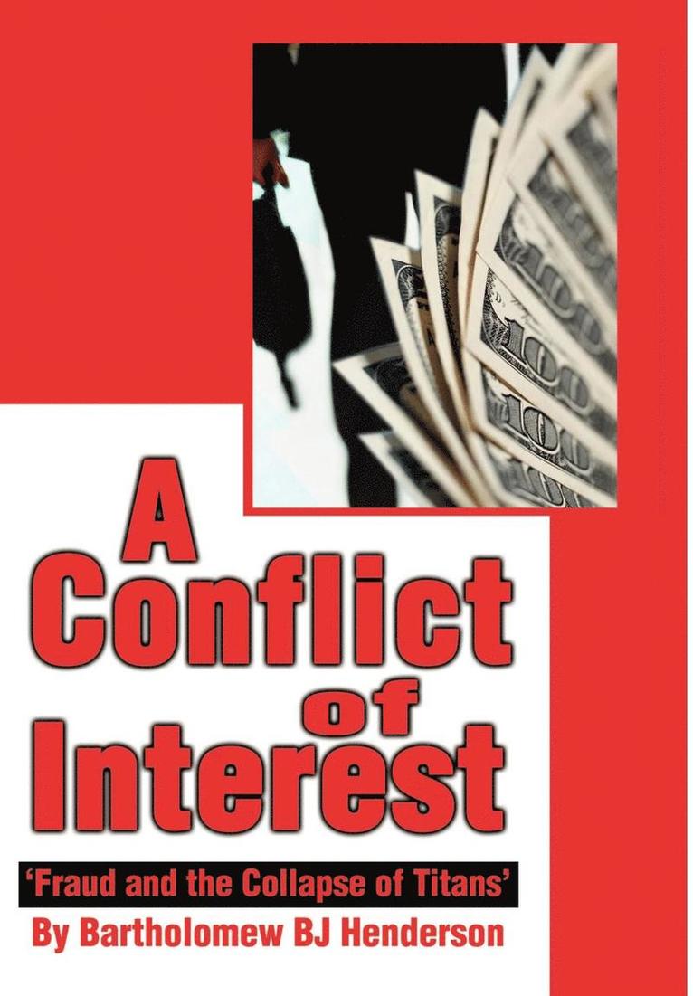 A Conflict of Interest 1