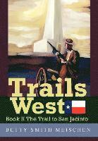 bokomslag Trails West