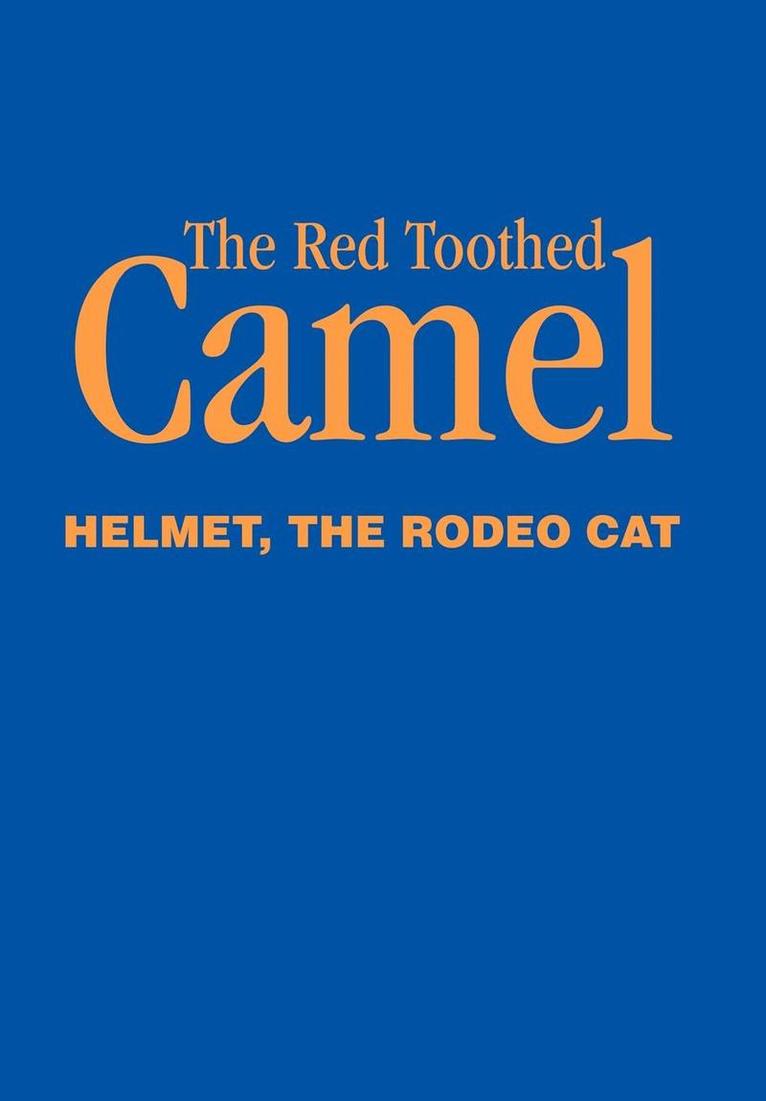 Red Toothed Camel