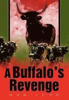 bokomslag A Buffalo's Revenge