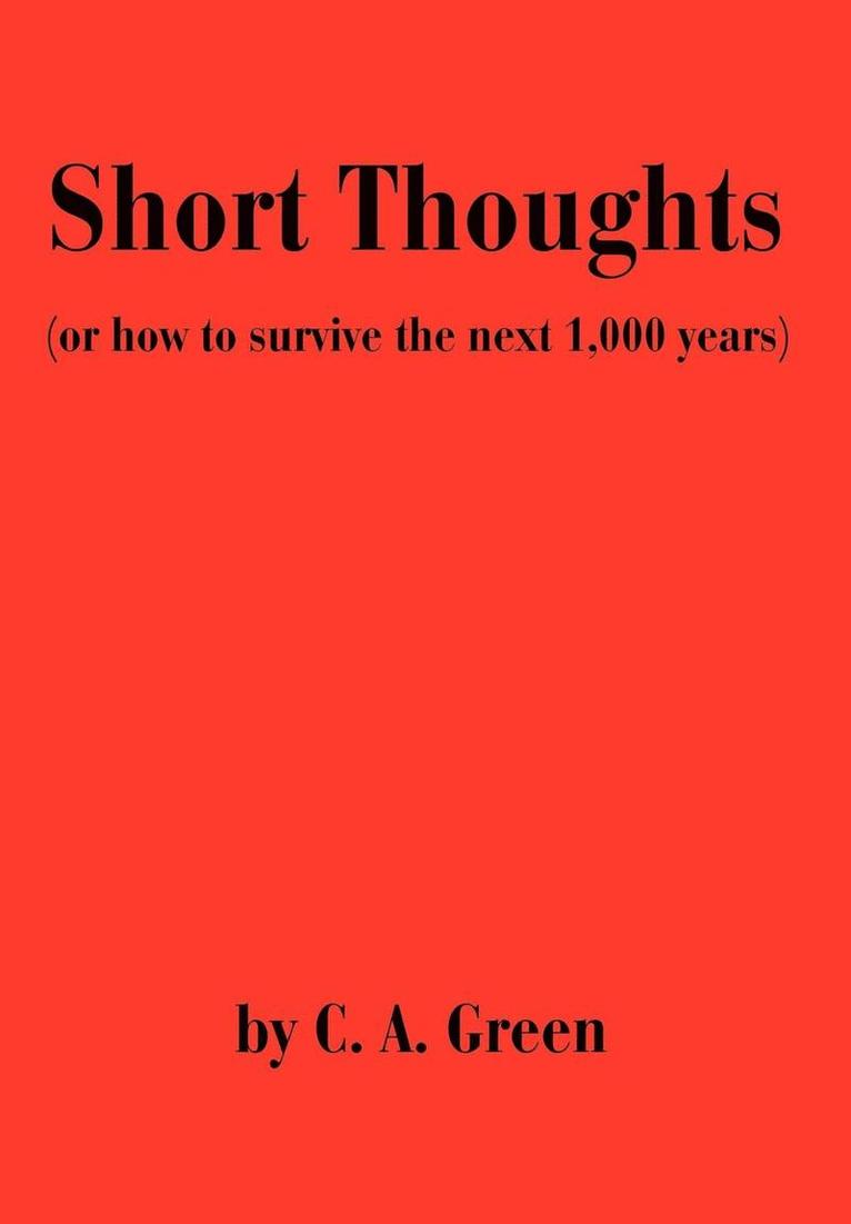 Short Thoughts 1