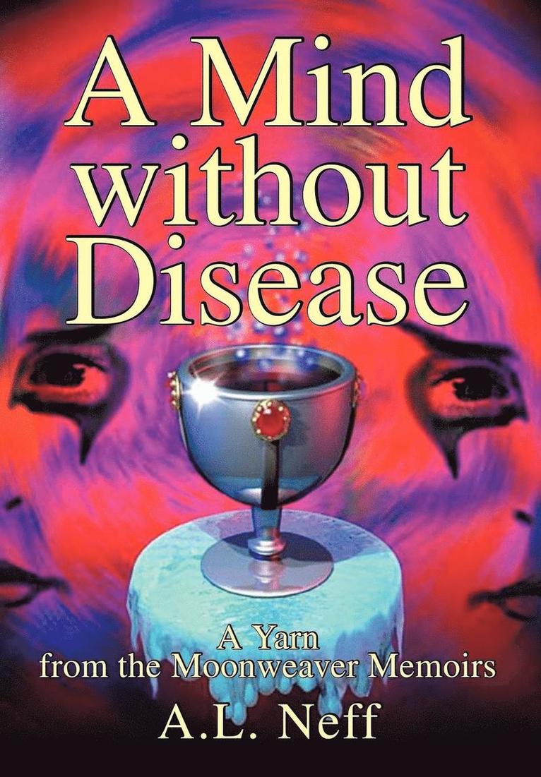 A Mind without Disease 1