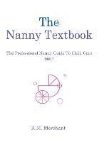 bokomslag The Nanny Textbook