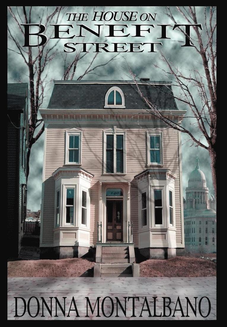 Donna Montalbano - House on Benefit Street, Inbunden