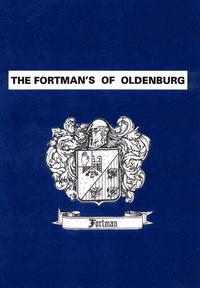 bokomslag The Fortman's Of Oldenburg