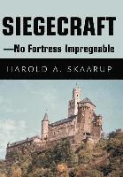 bokomslag Siegecraft - No Fortress Impregnable