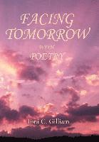 Facing Tomorrow With Poetry 1