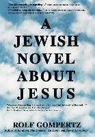 Jewish Novel About Jesus