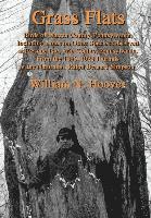 William N Hoover, William N. Hoover - Grass Flats, Inbunden