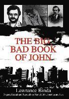 bokomslag The Big, Bad Book of John