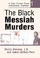 bokomslag The Black Messiah Murders