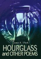 HOURGLASS and OTHER POEMS 1