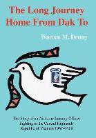 Long Journey Home From Dak To