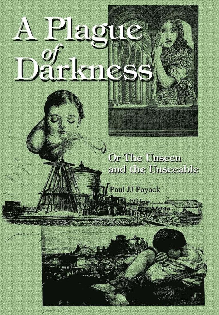 A Plague of Darkness 1