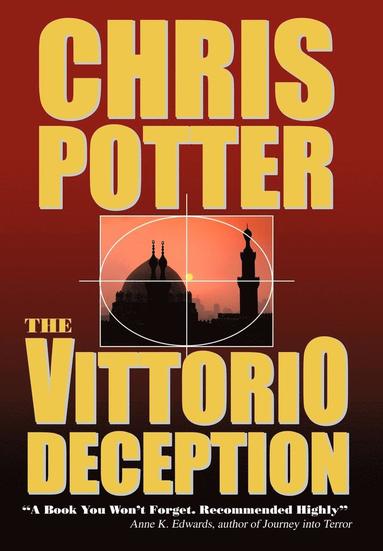 Chris Potter - Vittorio Deception, Inbunden