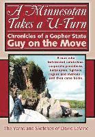 David Levine - Minnesotan Takes a U-Turn, Inbunden