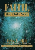 bokomslag Faith, the Only Star