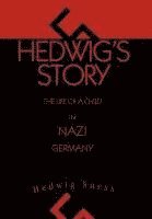 Hedwig Suess - Hedwig's Story, Inbunden