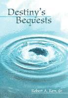 Destiny's Bequests 1