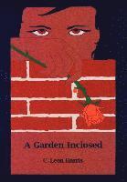 C Leon Harris, C. Leon Harris - Garden Inclosed, Inbunden