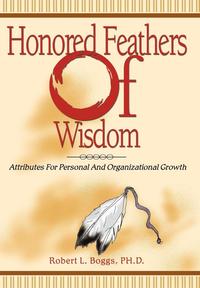 bokomslag Honored Feathers of Wisdom