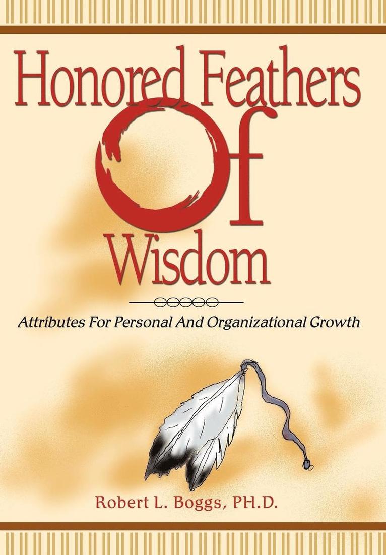 Honored Feathers of Wisdom 1