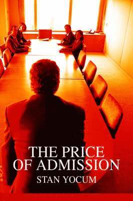 bokomslag The Price of Admission