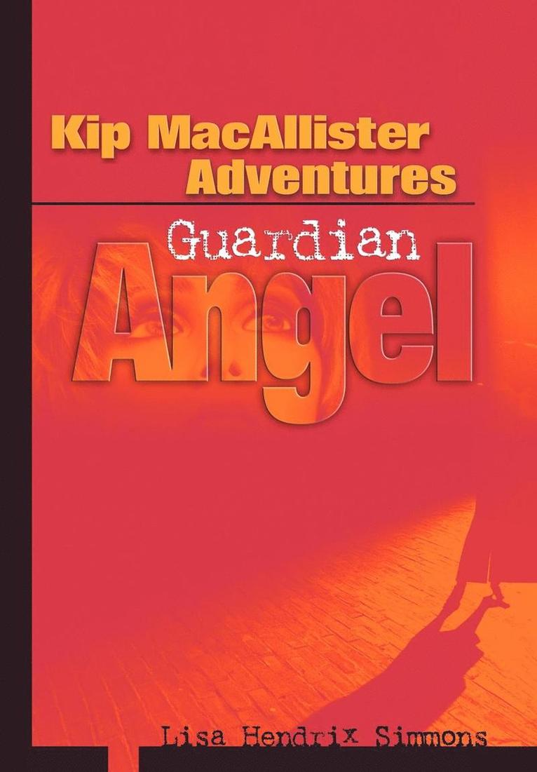 Kip MacAllister Adventures 1