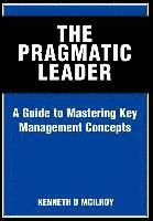 bokomslag Pragmatic Leader