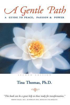 Tina Thomas - Gentle Path, Inbunden