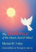 bokomslag Balance of the Heart, Soul & Mind