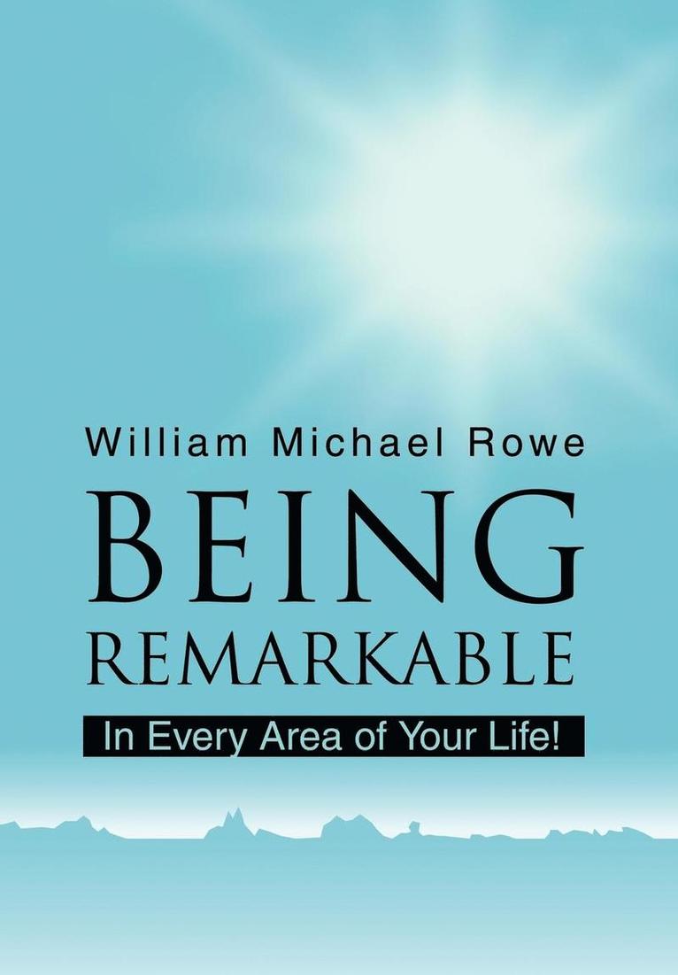 Being Remarkable 1