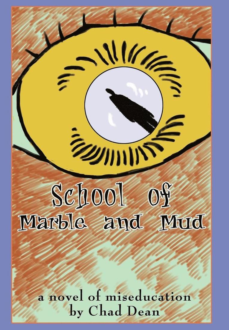 School of Marble and Mud 1