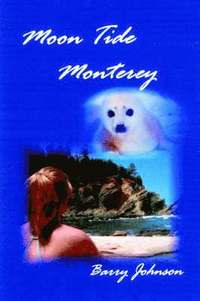 bokomslag Moon Tide Monterey