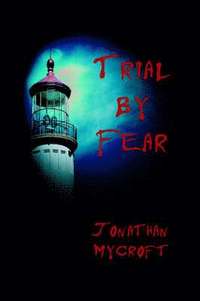 bokomslag Trial by Fear