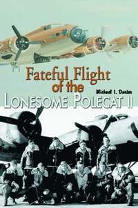 bokomslag Fateful Flight of the Lonesome Polecat II
