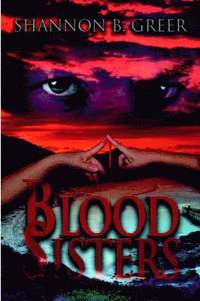 bokomslag Blood Sisters